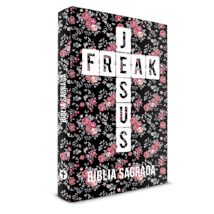 Bíblia Sagrada Jesus Freak | NVI | Capa Dura Floral