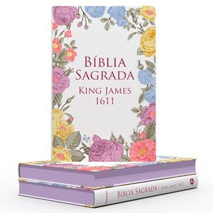 Bíblia Sagrada King James 1611 Flores Coloridas | BKJ | Letra Normal | Capa Dura