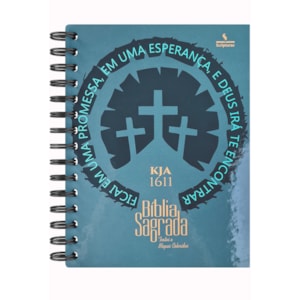 Bíblia Sagrada KJA 1611 | Letra Normal | Capa Dura Espiral Calvário