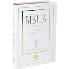 Bíblia Sagrada | Letra Gigante | NTLH | Capa Branca Luxo | Com Índice
