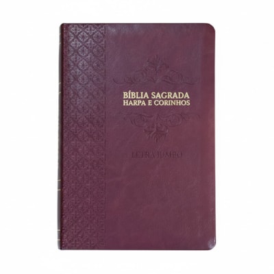 Bíblia Sagrada | Letra Jumbo | ARC | Harpa Avivada e Corinhos | Capa PU Luxo Arabesco Bordo