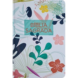 Bíblia Sagrada  | Letra Normal | ARA | Capa Dura Branca Flores