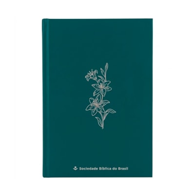Bíblia Sagrada Mare | ARA | Lírios | Capa Dura Verde