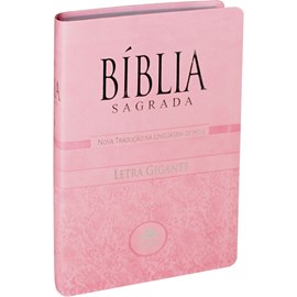 Bíblia Sagrada | NTLH | Letra Gigante | Capa Luxo Rosa