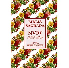 Bíblia Sagrada | NVI | Letra Hipergigante | Capa Brochura Flores