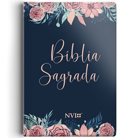 Bíblia Sagrada | NVI | Letra Normal | Capa Rosas Especial