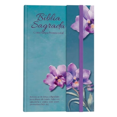Bíblia Sagrada Orquídeas | ARC | Harpa Pentecostal | Letra Gigante | Capa Dura Panorâmica