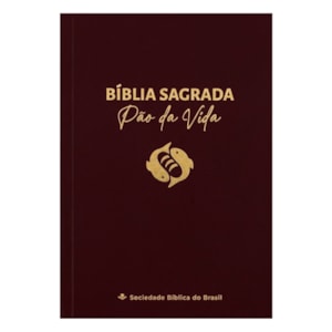 Bíblia Sagrada Pão da Vida | NAA | Capa Brochura Vinho