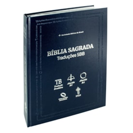 Bíblia Sagrada Traduções SBB | TB | ARC | ARA | NAA | NTLH | Letra Normal | Capa Dura Azul