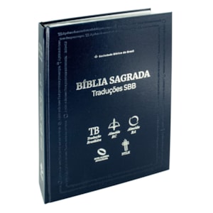 Bíblia Sagrada Traduções SBB | TB | ARC | ARA | NAA | NTLH | Letra Normal | Capa Dura Azul