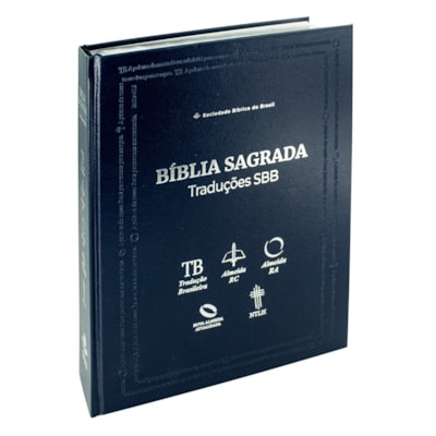 Bíblia Sagrada Traduções SBB | TB | ARC | ARA | NAA | NTLH | Letra Normal | Capa Dura Azul