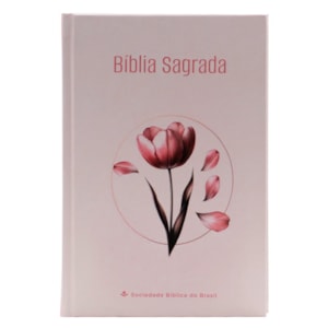 Bíblia Sagrada Tulipa | NAA | Capa Dura Rosa