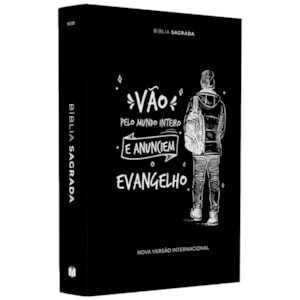 Bíblia Sagrada Vão Pelo Mundo | NVI | Letra Maior | Capa Dura Ilustrada