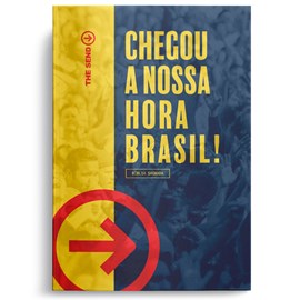 Bíblia The Send | Chegou a nossa hora Brasil! | NAA Capa Dura