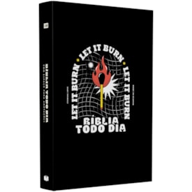 Bíblia Todo Dia com Espaço para Anotações | AM | Letra Normal | Capa Dura Let It Burn