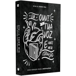 Bíblia Todo Dia com Espaço para Anotações | AM | Letra Normal | Capa Dura Ouvi a Tua Voz