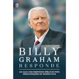Billy Graham Responde | Billy Graham