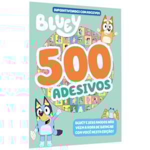 Bluey Superatividades com Adesivos | 500 Adesivos | Volume 02