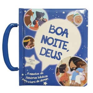 Boa Noite, Deus | Histórias Bíblias | Capa Dura C/ Alça