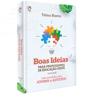 Boas Ideias para Professores de Educação Cristã | Telma Bueno | Volume II