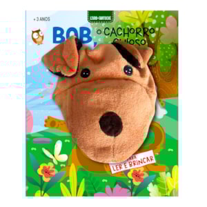  Bob, O Cachorro Guloso |  Livro Fantoche