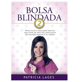 Bolsa Blindada 2 | Patricia Lages