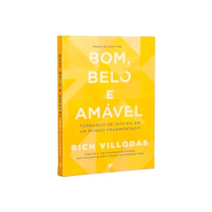 Segunda imagem do produto Bom, Belo e Amável | Rich Villodas