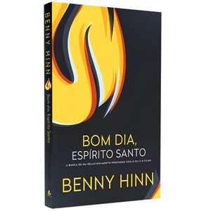 Bom dia Espírito Santo | Benny Hinn