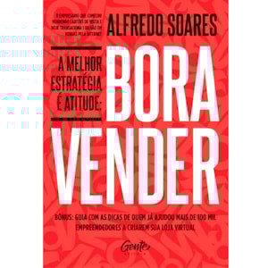 Bora Vender | Alfredo Soares