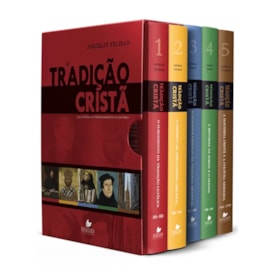 Box A Tradição Cristã | Volume de 1 a 5 | Jaroslav Pelikan