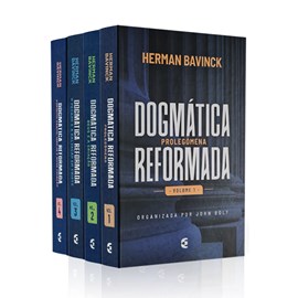 Box Dogmática Reformada | 4 Volumes | 2ª Edição | Herman Bavinck
