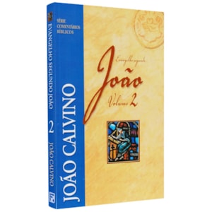 Segunda imagem do produto Box Evangelho Segundo João | Série Comentários Bíblicos | João Calvino