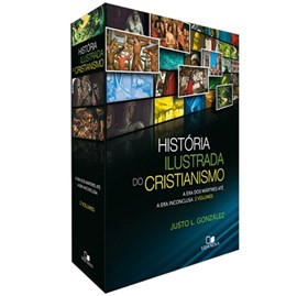 Box História Ilustrada do Cristianismo | Justo L. González