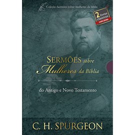 Box Sermões Sobre Mulheres da Bíblia | C. H. Spurgeon