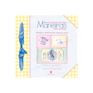 Breve Manual de Boas Maneiras para Meninas | Emilie Barnes