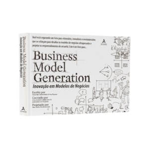 Business Model Generation | Alexander Osterwalder & Yver Pigneur