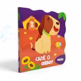 Cachorro Cadê o Osso? | Magic Kids | Cartonado Recortado