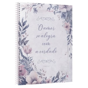 Caderno de Fé | 1 Corintios 13:4-7 | Capa Dura Espiral