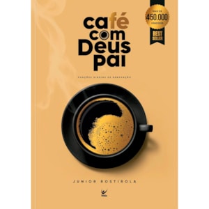 Café Com Deus Pai | Porções diárias de Renovação | Junior Rostirola