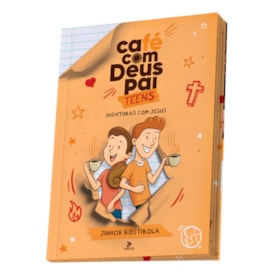 Segunda imagem do produto Café com Deus Pai Teens | Aventuras com Jesus | Junior Rostirola