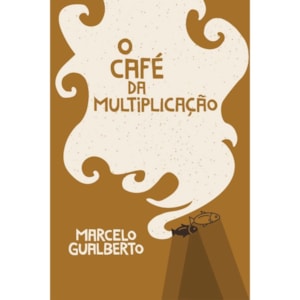 Café da Multiplicação | Marcelo Gualberto