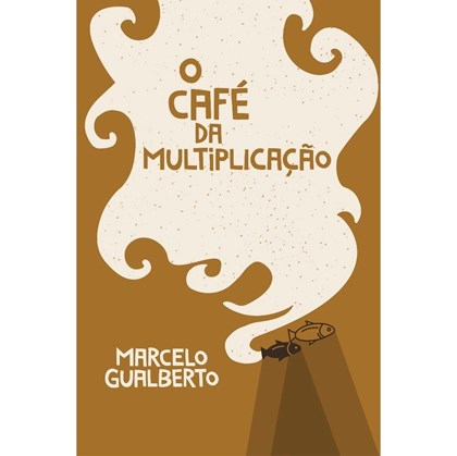 Café da Multiplicação | Marcelo Gualberto