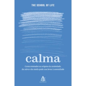 Calma | The School Of Life