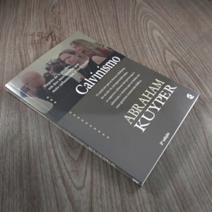 Segunda imagem do produto Calvinismo | Abraham Kuyper