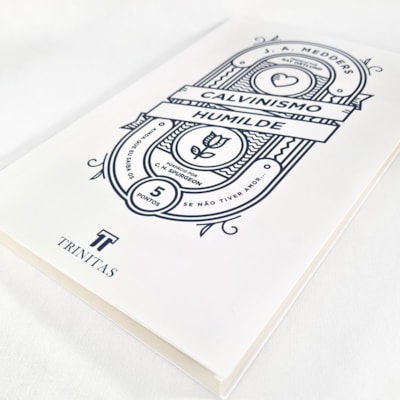 Segunda imagem do produto Calvinismo Humilde | J. A. Medders