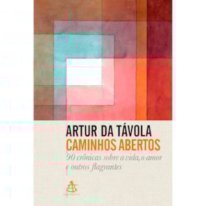 Caminhos Abertos | Artur da Távola