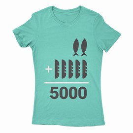 Camiseta Baby Look 2+5=5000 | Teal | The Chosen GG