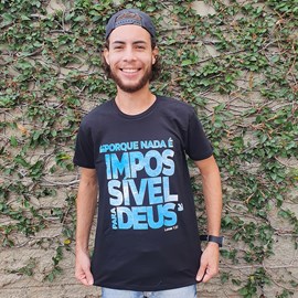 Camiseta Por que Nada é Impossível | Preta | Pecado Zero GG