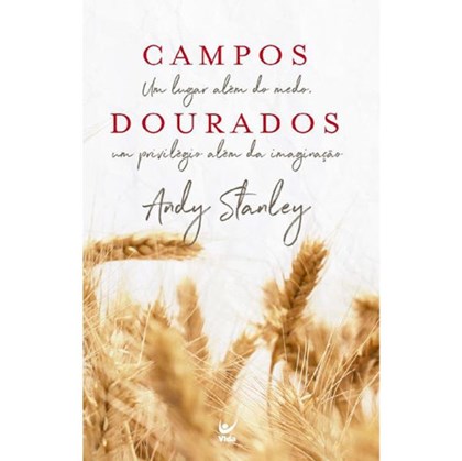 Campos Dourados | Andy Stanley