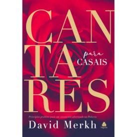 Segunda imagem do produto Cantares para Casais | David Merkh